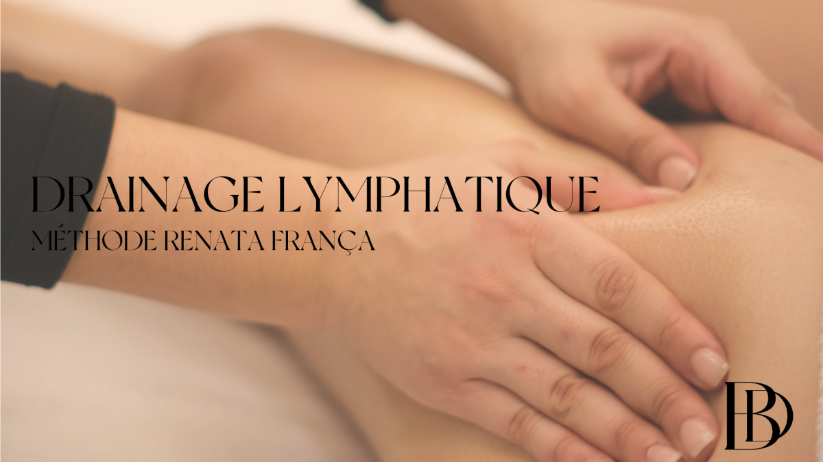 Drainage lymphatique Renata frança Bordeaux Drainage lymphatique Renata frança Bordeaux